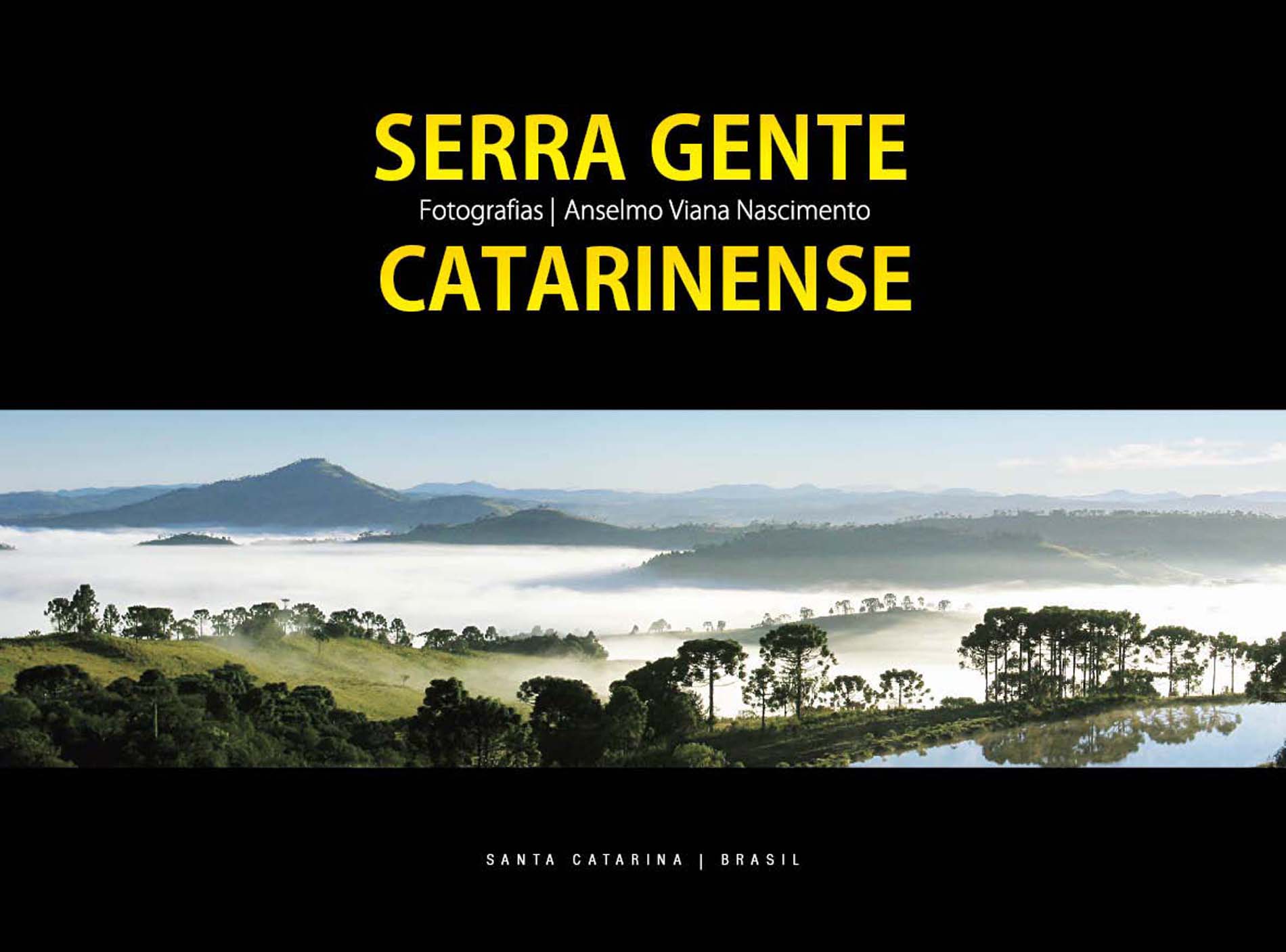 Livro –  “Serra Gente Catarinense”