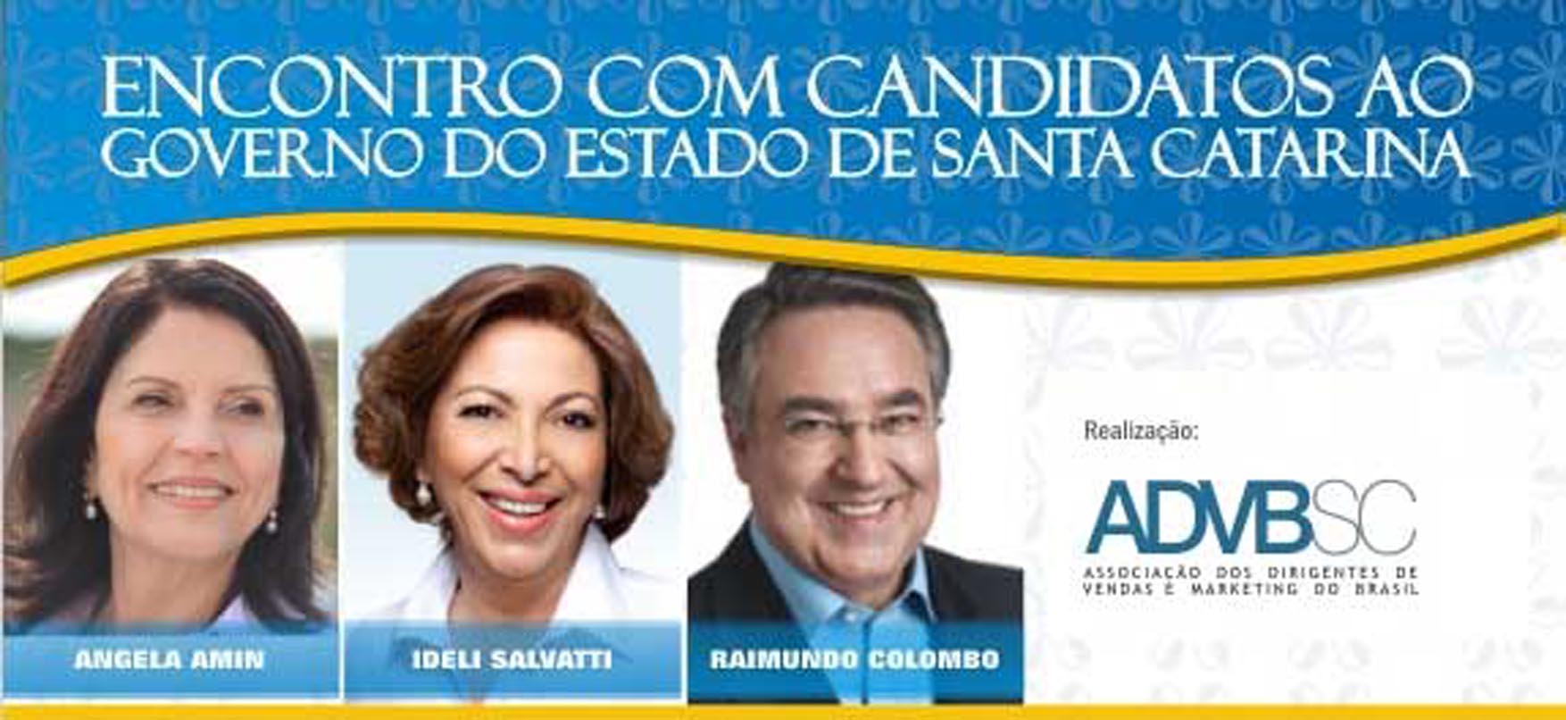 Encontro com candidatos ao governo de SC