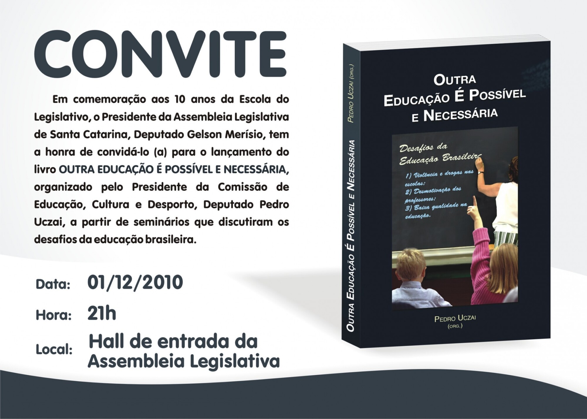 Dos Gabinetes – Uczai lança livro sobre os desafios da educação brasileira