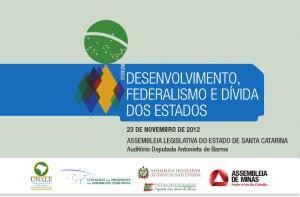 Dívida dos estados é o tema central de evento na Assembleia Legislativa
