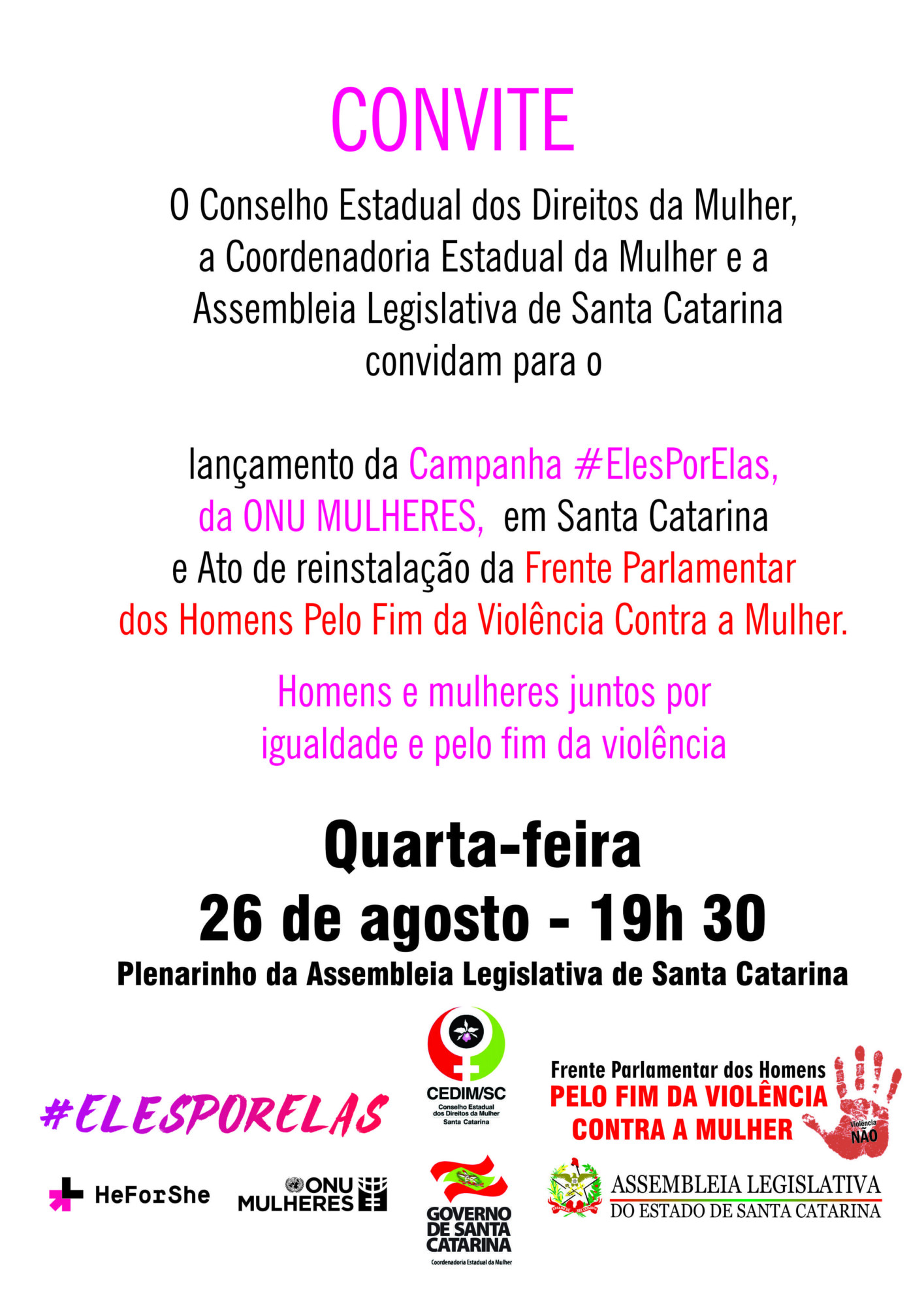 Ato lança campanha e frente dos homens pelo fim da violência contra a mulher