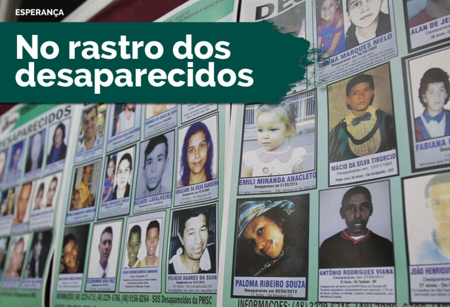 No rastro dos desaparecidos