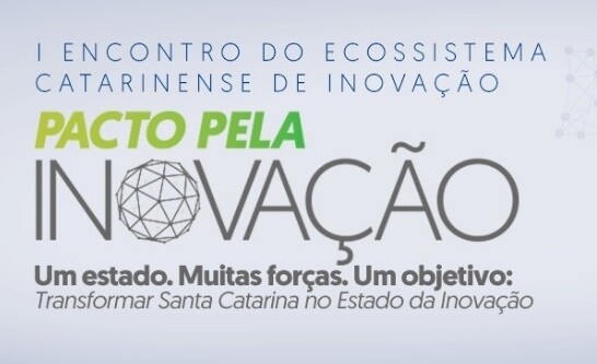 Evento debate incentivo à inovação em Santa Catarina