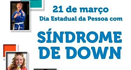 Confirmada a programação do Seminário Estadual sobre Síndrome de Down