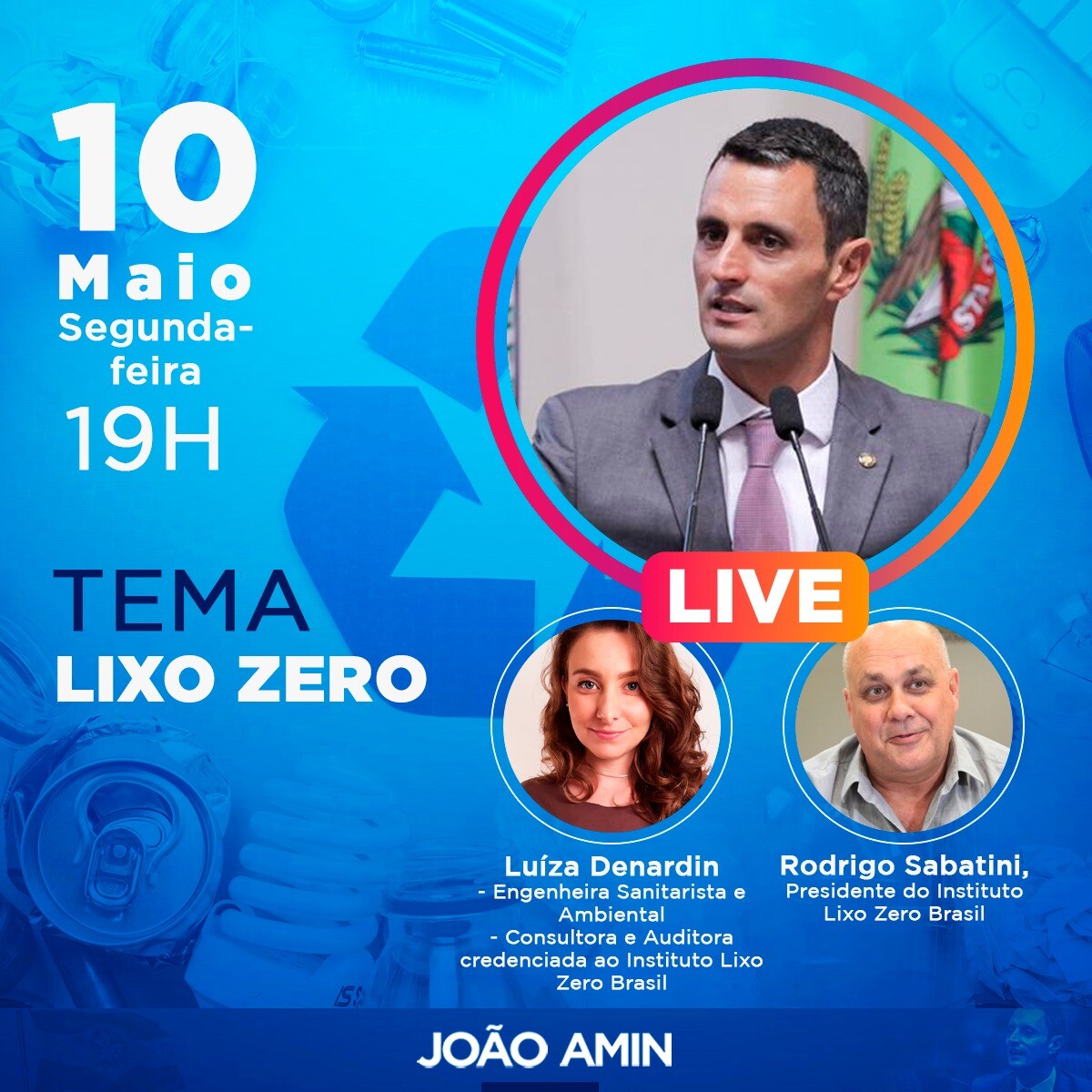 João Amin promove live sobre Lixo Zero