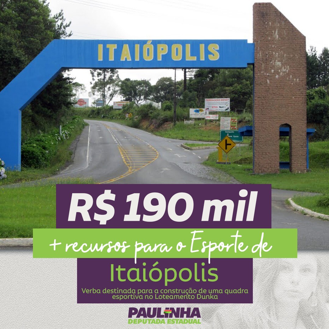 Governo repassa R$ 190 mil em emenda assegurada por Paulinha para Itaiópolis