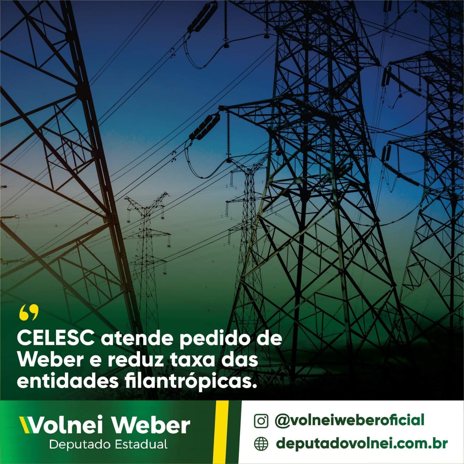 Celesc atende pedido de Weber e reduz taxa das entidades filantrópicas