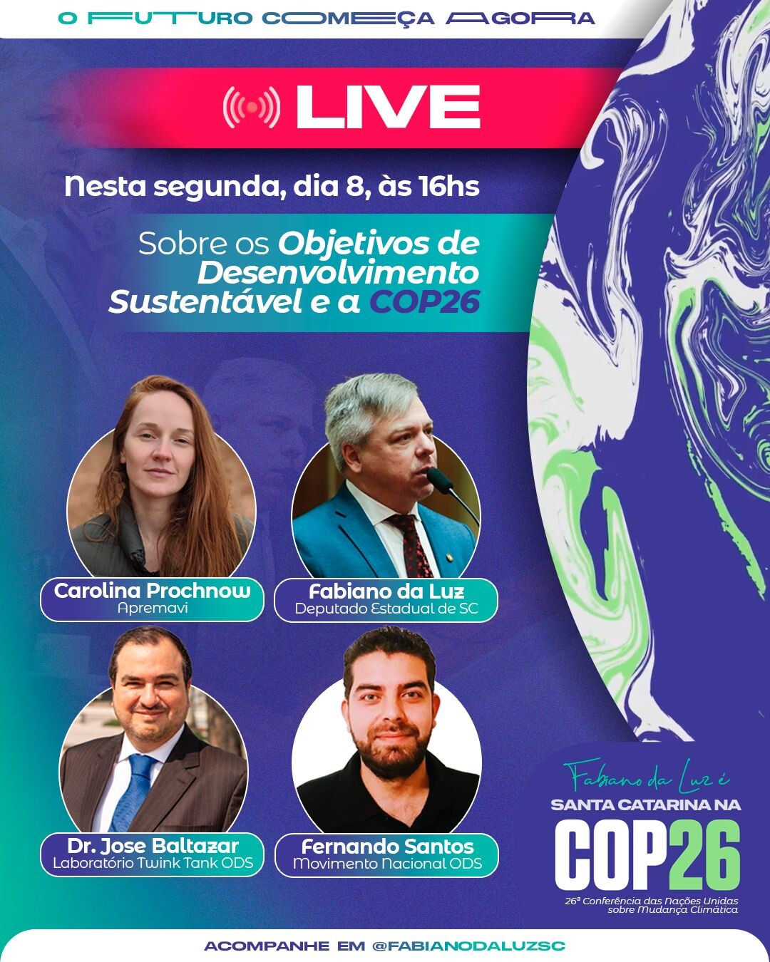 Da Escócia, Fabiano vai participar de live sobre “ODS e a COP-26” nesta segunda