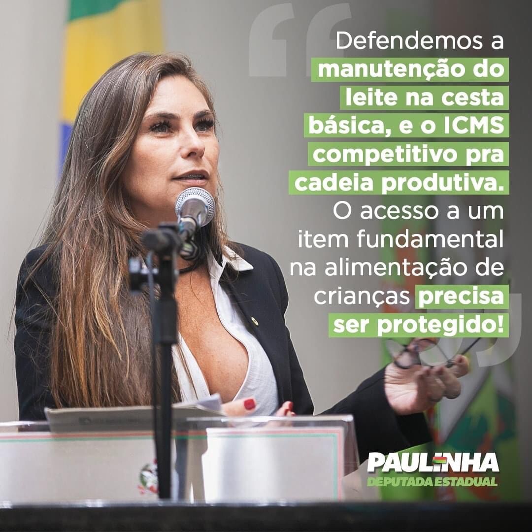 Paulinha defende a manutenção do leite na cesta básica