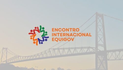 Abertas inscrições para Encontro Internacional EquiGov sobre equidade nos serviços públicos