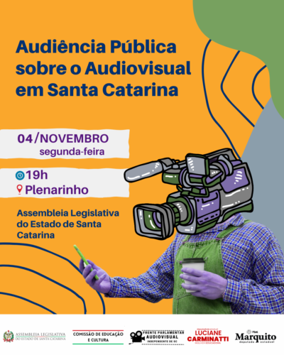 Audiência pública trata das políticas para o audiovisual catarinense 