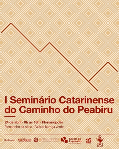 1º Seminário Catarinense do Caminho do Peabiru será realizado em Florianópolis, com a coordenação de Marquito